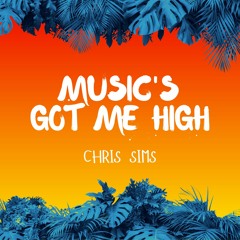 Music's Got Me High