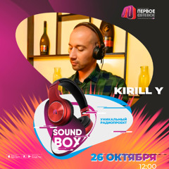 KIRILL Y - SOUND BOX (26.10.2025)
