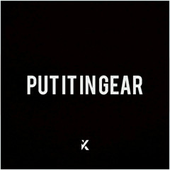 Put it in Gear