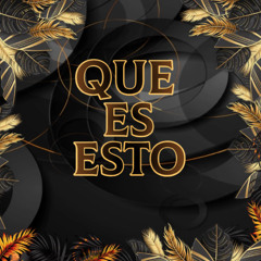 Que es Esto