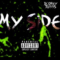 Rodney Tubbs - My Side (Official Audio)
