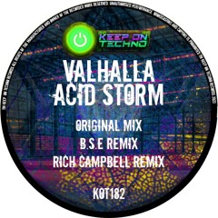 Valhalla - Acid Storm (Original Mix)