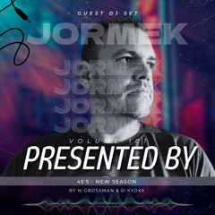 45'5 JORMEK VOL.101 GUEST DJ SET