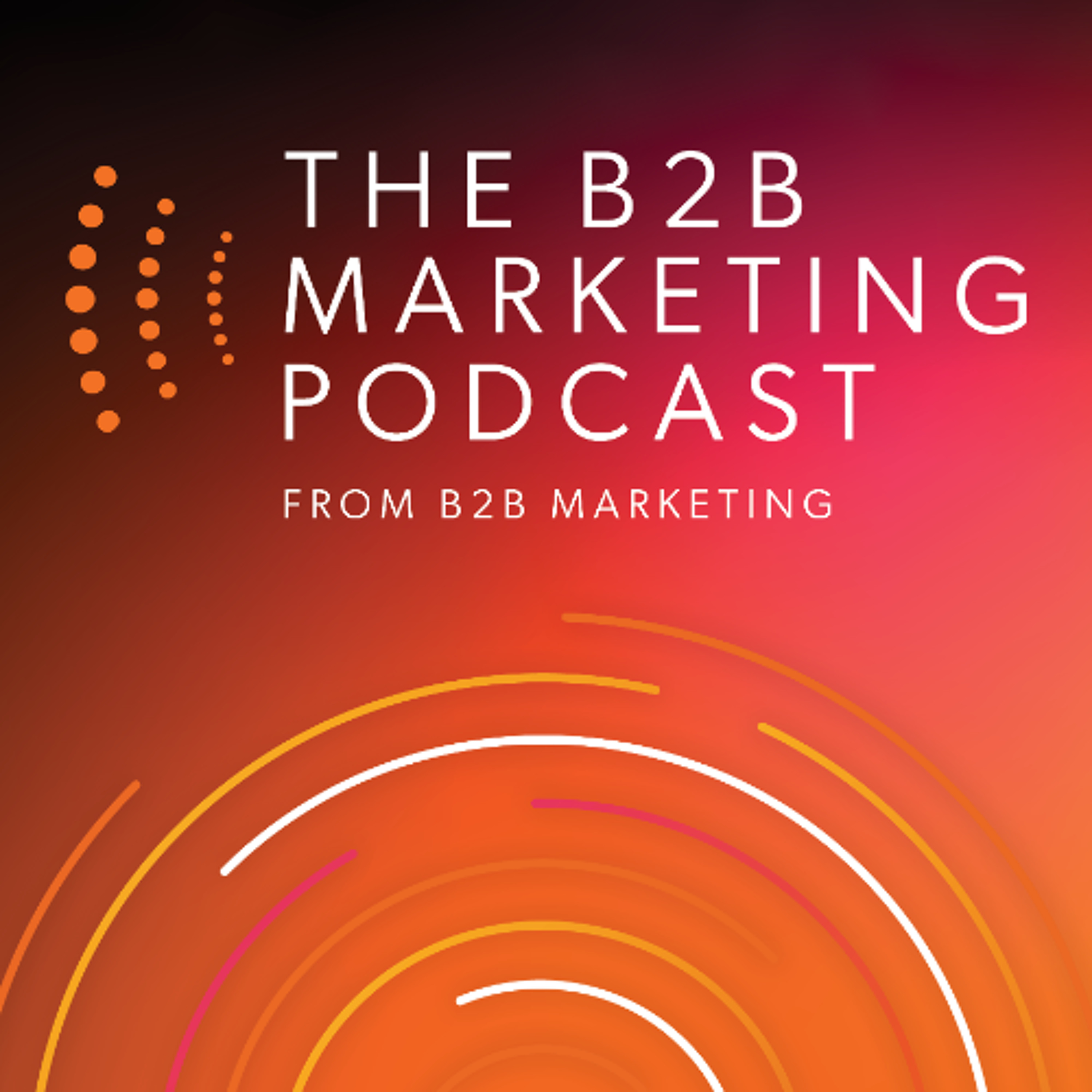 B2B Marketing Podcast