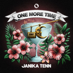 Janika Tenn  - One More Time [Tenn Tonik]