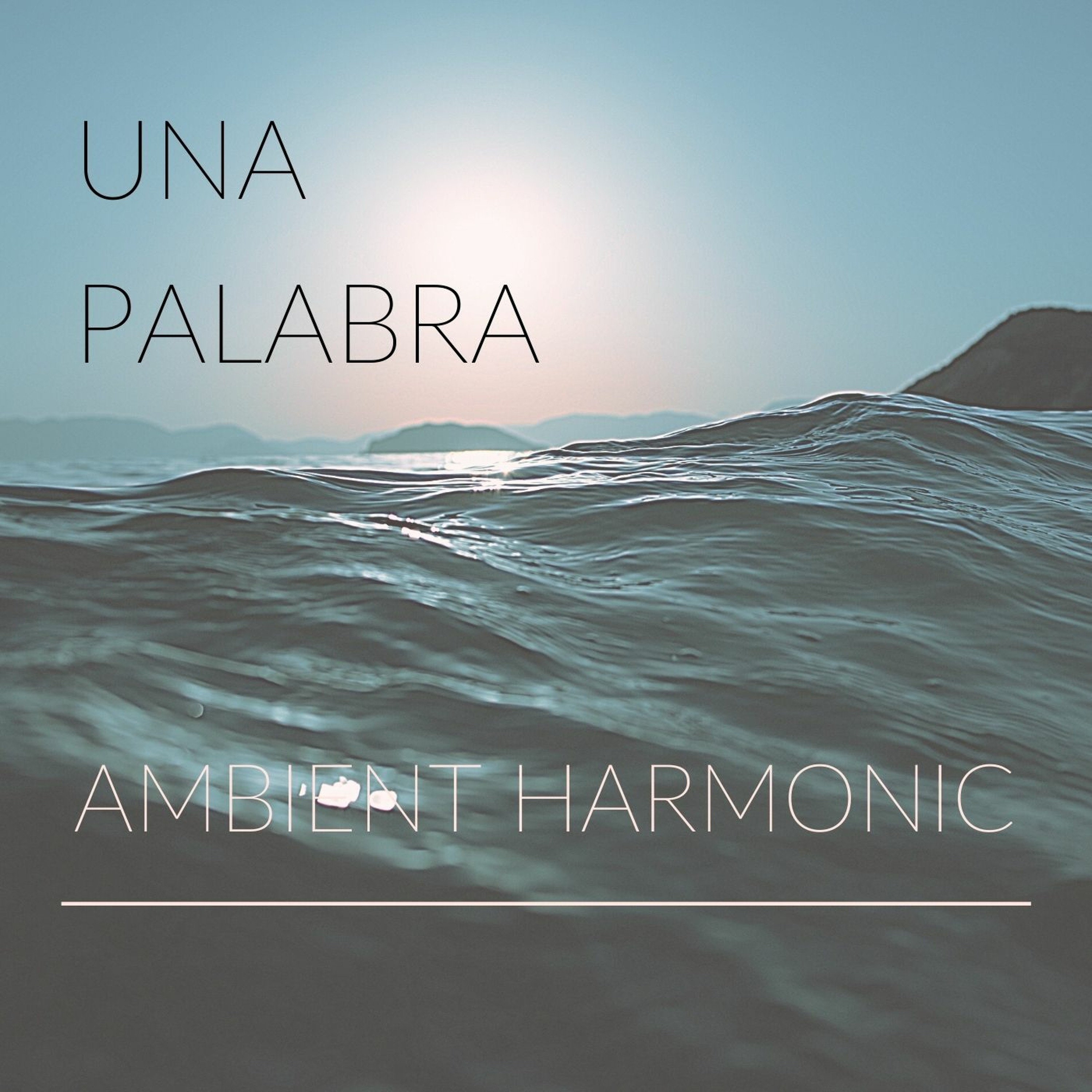 Ambient Harmonic (Mixes)