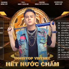 Nonstop Vietmix Sieu pham - Bình Hồ Remix