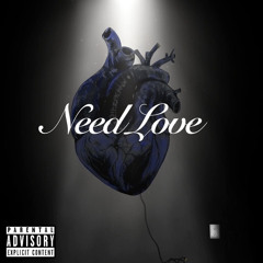 Need Love [Prod. 318tae]