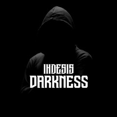 INDESIS - DARKNESS
