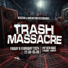 Live @ Trash Massacre (09.02.24)