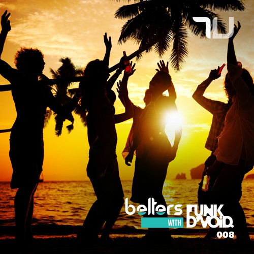 Belters With Funk D'Void - Episode 8