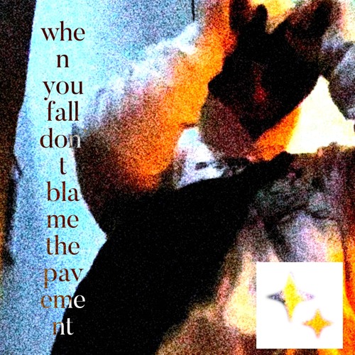blame the pavement (mackk)