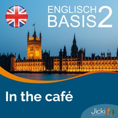 Englisch lernen Basis | Jicki Sprachdusche | Lektion 2