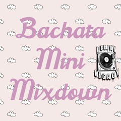 Bachata Mini Mixdown (LIVE)