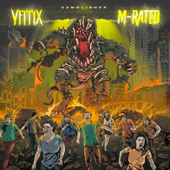 YATIX X MRATED - DEMOLISHER