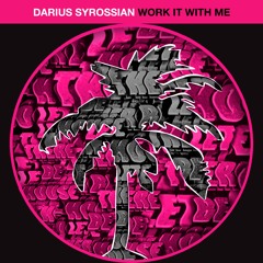 Darius Syrossian - Ain't Nobody