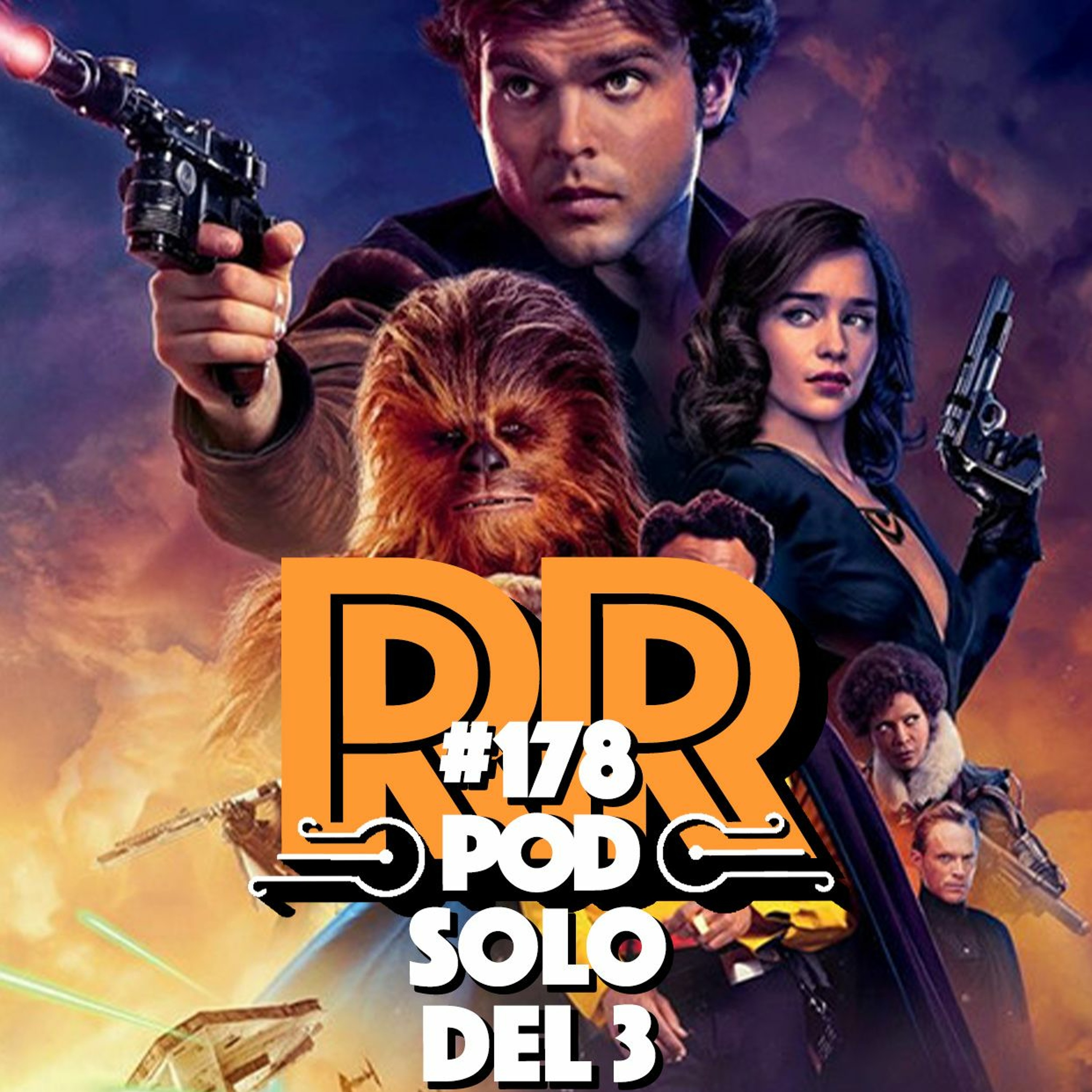 Solo: A Star Wars Story - Del 3 - #178 Rebellradion - Augusti 2021 episode artwork