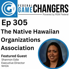Ep 305: The Native Hawaiian Organizations Association