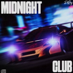 MIDNIGHT CLUB (prod. JGlock Music)