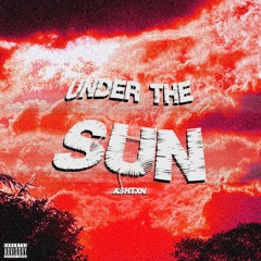 Under The Sun (Prod. Mega Beats)