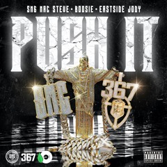 Push It (feat. Boosie Badazz & Eastside Jody)