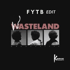 FYTB - Brent Faiyaz (KOMAC edit)