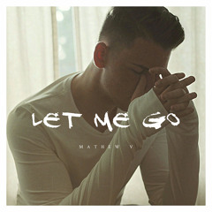Let Me Go