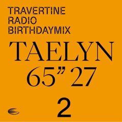 Birthday Mix 02. TAELYN