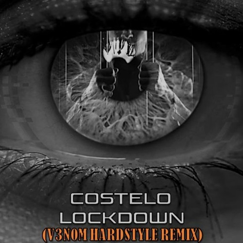 Costelo - Lockdown (V3N0M Hardstyle Remix)