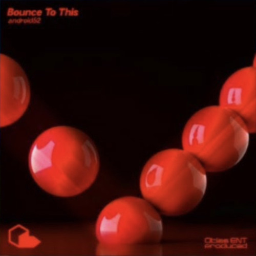 Bounce To This - android52