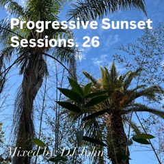 Progressive Sunset Sessions 26