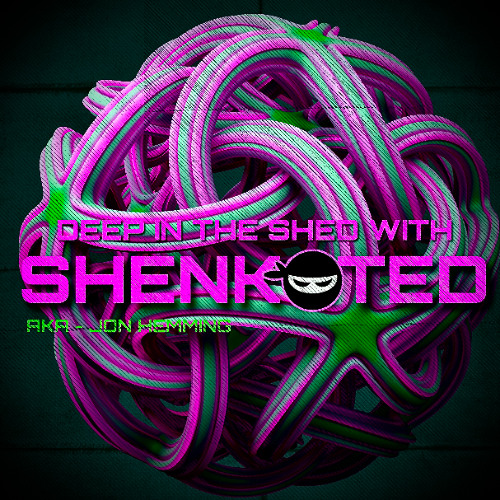 Deep in the Shed with ShenkoTed 2025 Promo mix