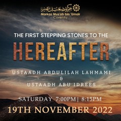 The First Stepping Stones To The HereAfter By Shaykh Abdulilah Lahmami
