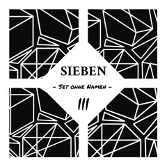 SIEBEN // Prove Them Wrong & Groovetique // August 2020 // Staffel III