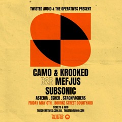 [Drum & Bass] – Asteria Opening Set for Camo & Krooked b2b Mefjus and Subsonic