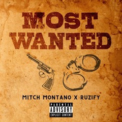 MOST WANTED (feat. Ruzify)