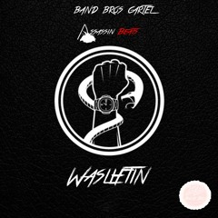 Band Bros Cartel, Assassin Beats - Wasliftin