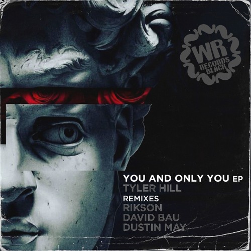 Tyler Hill - You And Only You