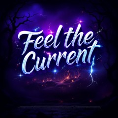 Feel the current
