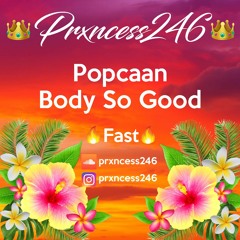 Popcaan - Body So Good- Fast