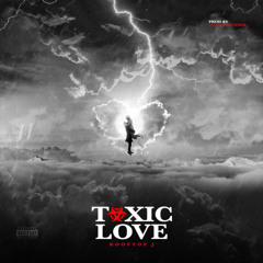 Toxic Love