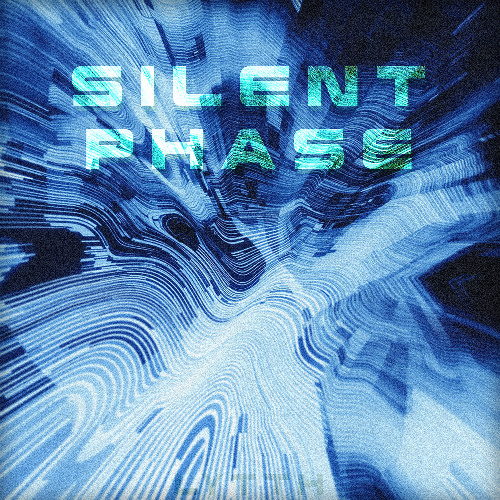 Silent Phase