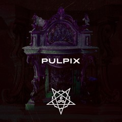 Pulpix - Overcrush