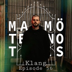 Malmö Techno Tales Episode 56 - Klang