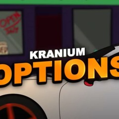 Kranium - Options