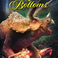 download EBOOK 🖍️ Triceratops and Bottoms: From the Author of Wet Hot Allosaurus Sum