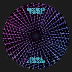 Recorded Things 018 - Bastian Balders - Wormhole EP