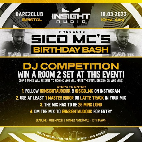 [WINNING ENTRY] - INSIGHT AUDIO PRESENTS: SICO MC'S BIRTHDAY BASH DJ COMP ENTRY - HATHWAY