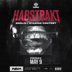 Staredown Radio Vol. 005 (Live at NOVA SD w/ Habstrakt)