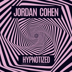 Jordan Cohen - Hypnotized (Original Mix)